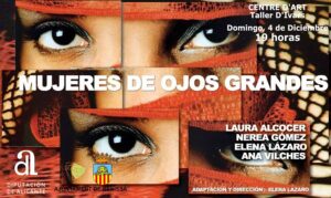 Cartell de l'obra de teatre "Mujeres de ojos grandes"