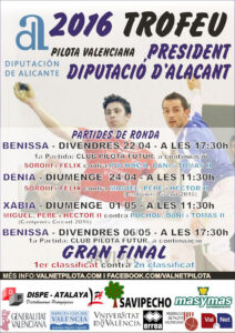 Cartell del Trofeu President de la Diputació d'Alacant de pilota