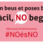 Imatge de la campanya contra les agressions sexistes